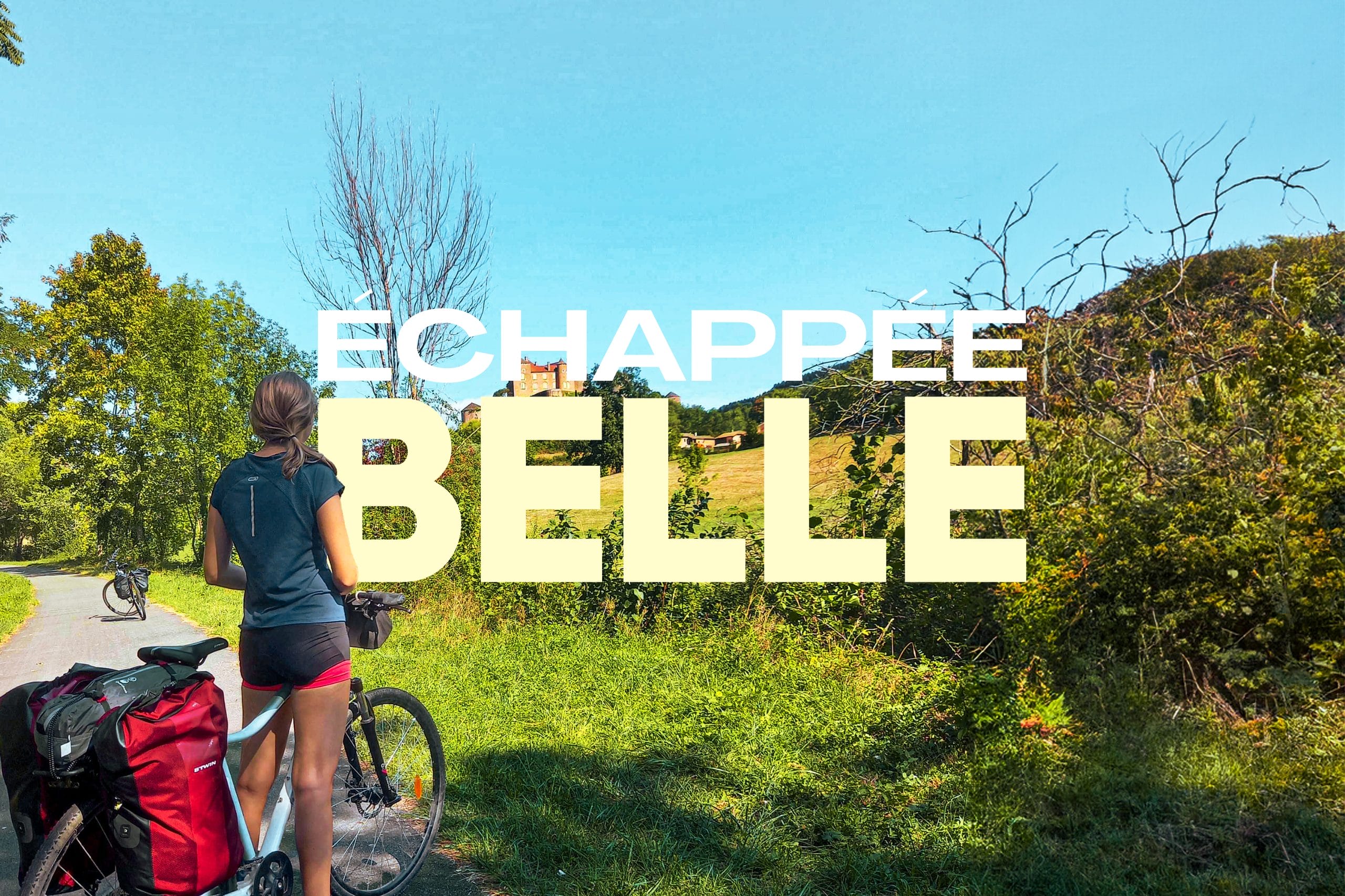 ECHAPEE BELLE  : Bikepacking : 2 jours d'initiation au voyage à vélo près de Paris