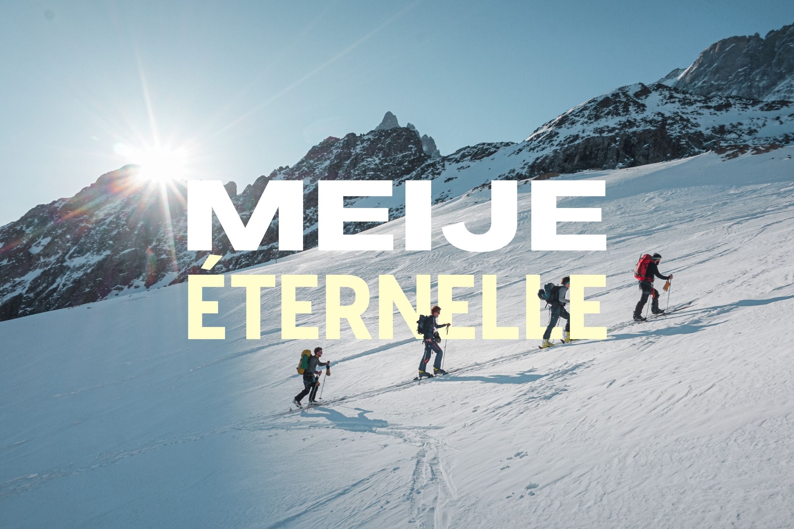 Meije Éternelle : initiation au ski de randonnée dans les Écrins