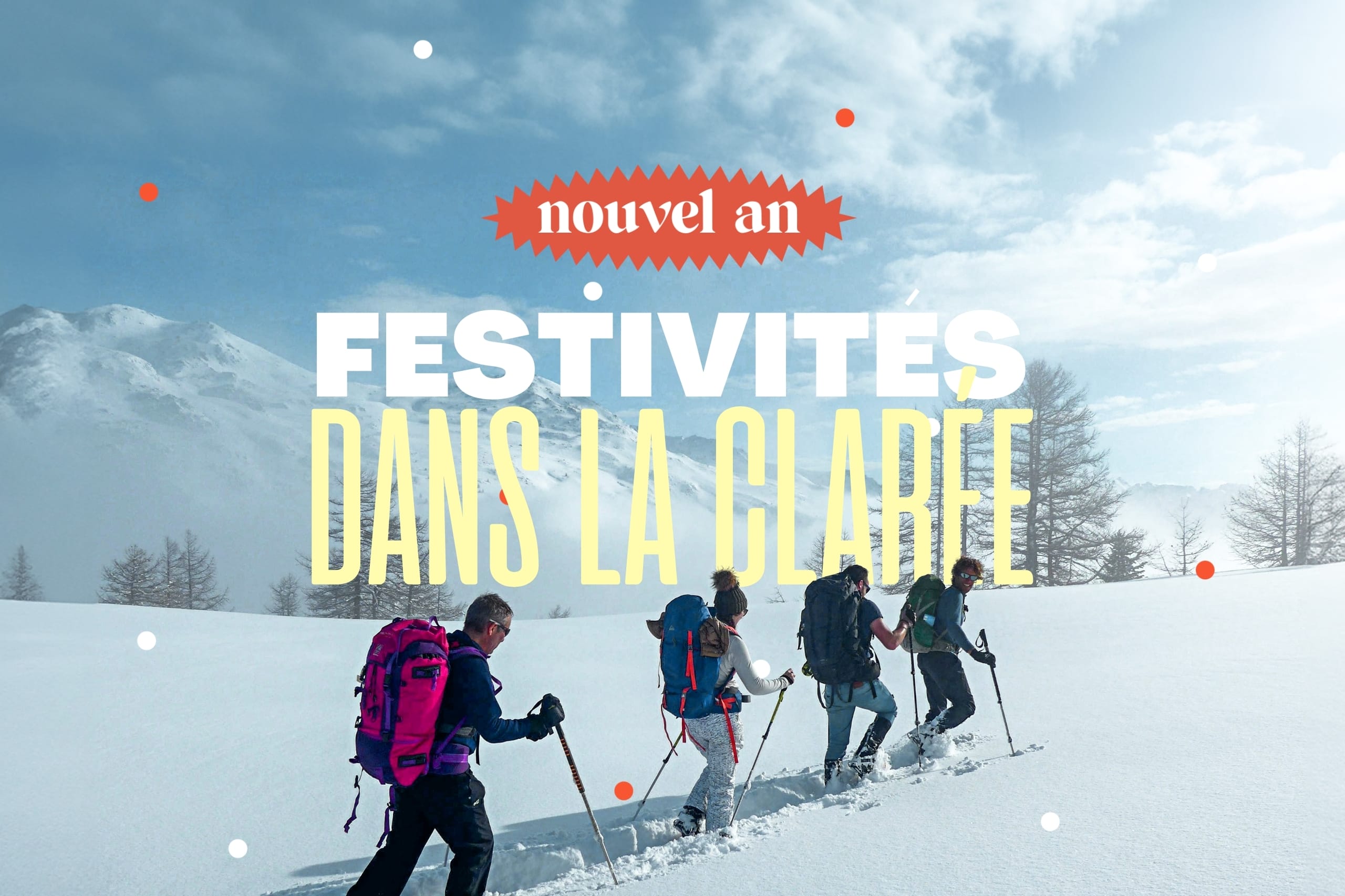 FESTIVITÉS DANS LA CLARÉE : Nouvel An en refuge non gardé dans la vallée de la Clarée