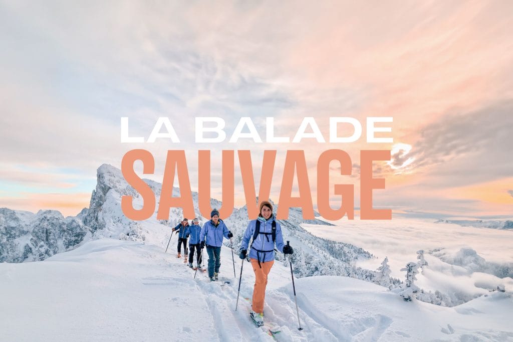 La Balade Sauvage : Week-end découverte du ski de randonnée dans le Vercors