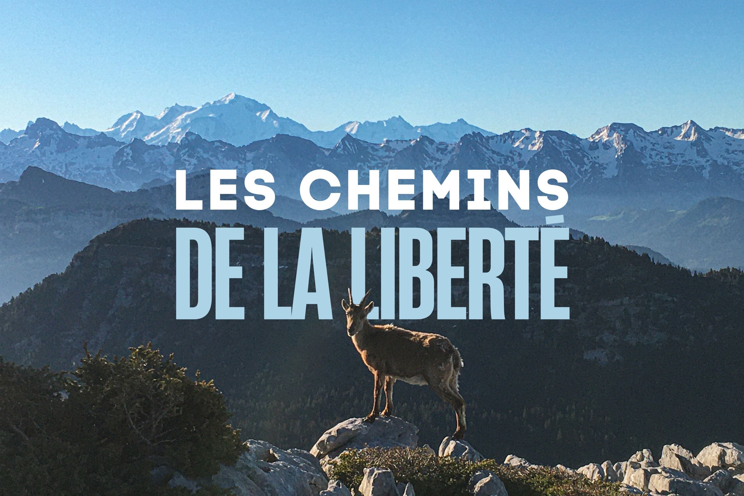 LES CHEMINS DE LA LIBERTE  : Trek traversée des Aravis depuis Annecy en randonnée et refuges