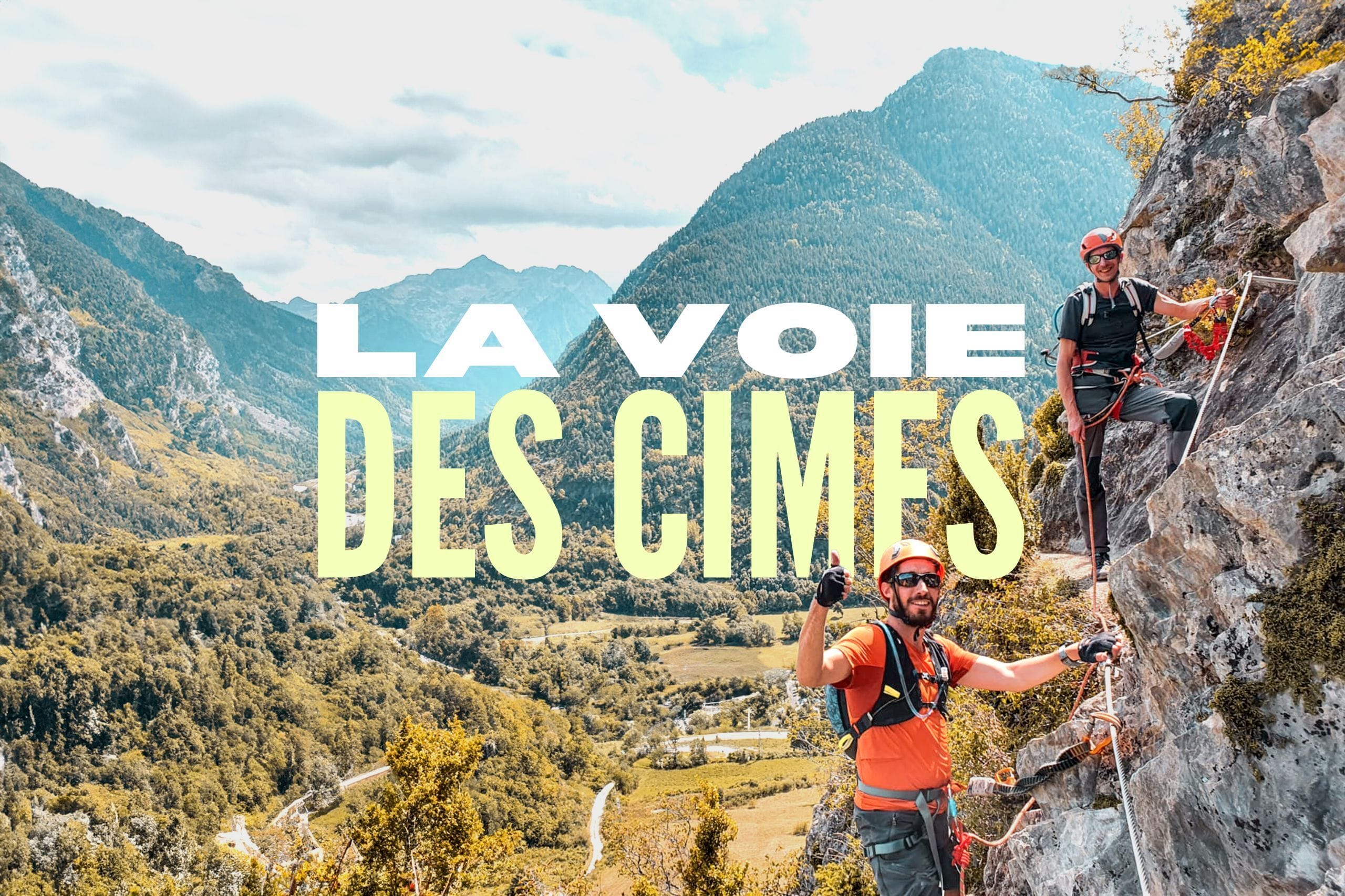 La voie des cimes  : Pyrénées espagnoles : stage via ferrata, canyoning & rafting
