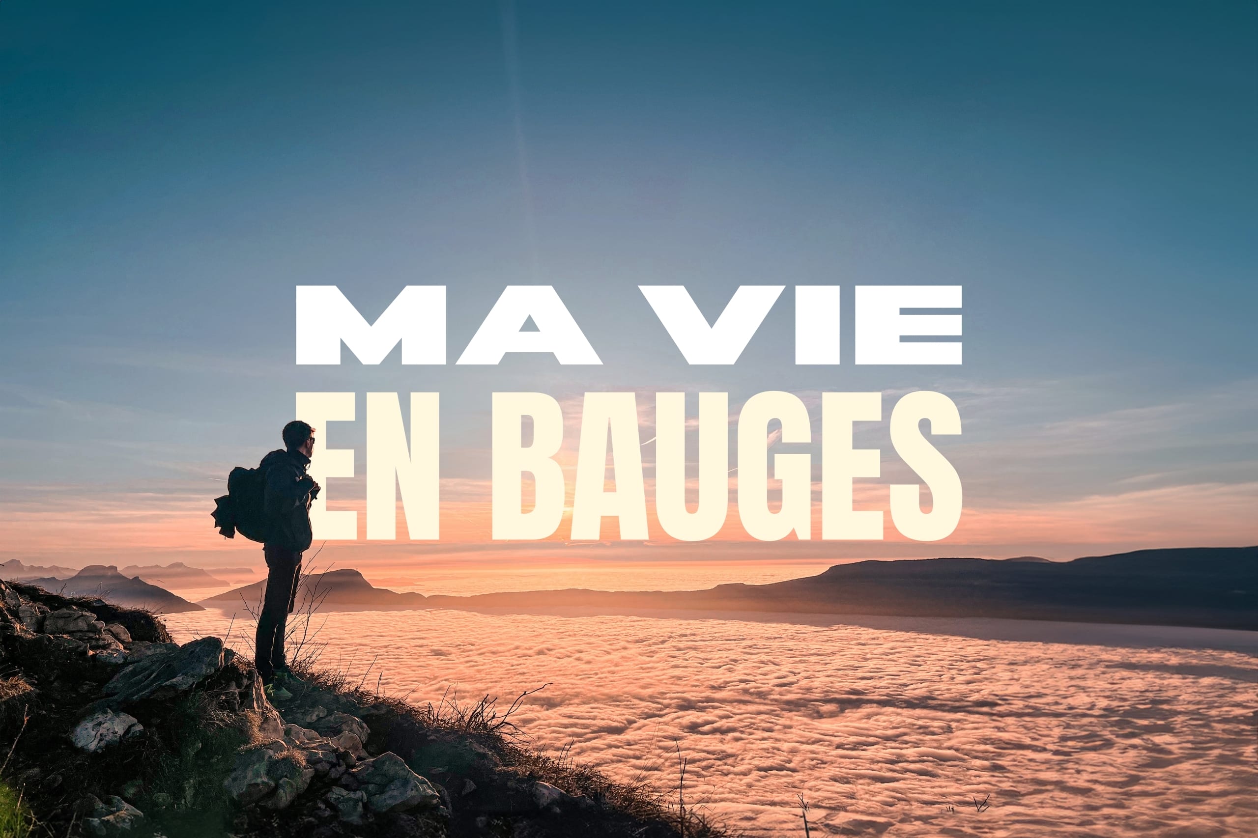 Ma vie en Bauges  : Randonnée à Annecy : le Tour des Bauges en rando et refuges