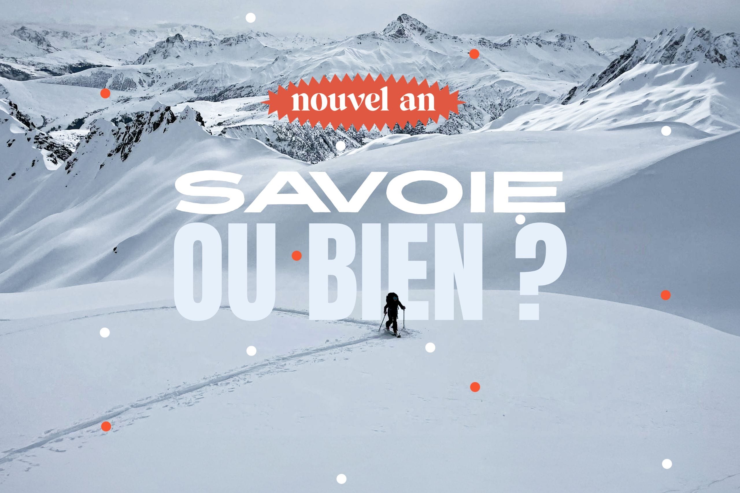 Savoie ou bien ? : Nouvel An initiation au ski de randonnée près du Beaufortain